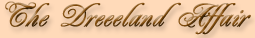The Dreeland Affair